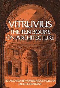 On Architecture: Bks. I-X (h�ftad)