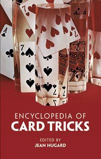 Encyclopedia of Card Tricks (h�ftad)