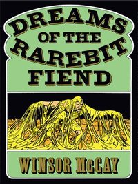 Dreams of the Rarebit Fiend (inbunden)