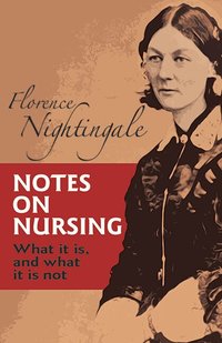 Notes on Nursing (h�ftad)