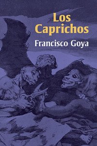 Caprichos, Los (h�ftad)
