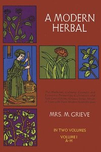 Modern Herbal Vol 1(A-H) ()