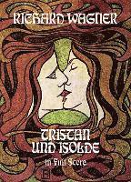 Tristan Und Isolde (h�ftad)