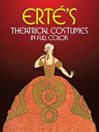 Theatrical Costumes in Full Colour (h�ftad)