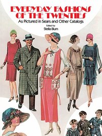 Everyday Fashions of the 20's (h�ftad)