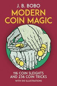 Modern Coin Magic (h�ftad)