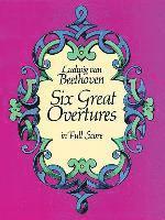 Six Great Overtures in Full Score (h�ftad)