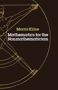 Mathematics for the Non-mathematician (h�ftad)