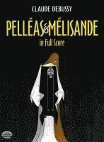Pelleas Et Melisande (h�ftad)