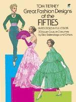 Great Fashion Designs of the Fifties Paper Dolls in Full Colour ()