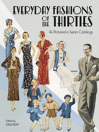 Everyday Fashions of the 30's (h�ftad)