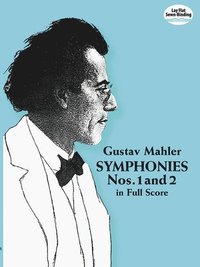 Symphonies Nos 1 & 2 In Full Score (h�ftad)