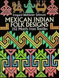 Mexican Indian Folk Designs
