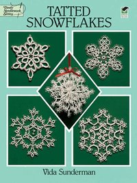 Tatted Snowflakes (h�ftad)