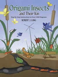 Origami Insects and Their Kin (h�ftad)