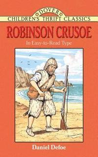 Robinson Crusoe (In Easy-to-Read Type) (h�ftad)