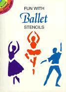 Fun with Ballet Stencils