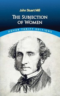 The Subjection of Women (h�ftad)