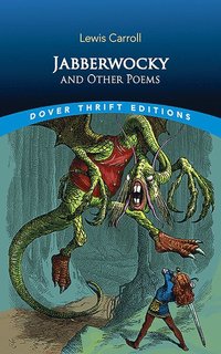 Jabberwocky and Other Poems (h�ftad)
