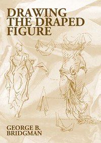 Drawing the Draped Figure (h�ftad)