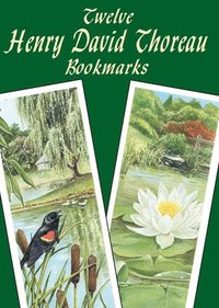 Twelve Henry David Thoreau Bookmark (h�ftad)