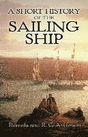 A Short History of the Sailing Ship (h�ftad)