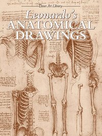 Leonardo's Anatomical Drawings (inbunden)