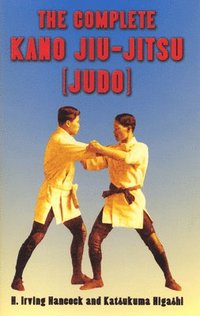 The Complete Kano Jiu-Jitsu (Judo) ()