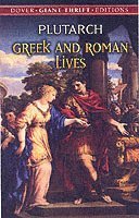 Greek and Roman Lives (h�ftad)
