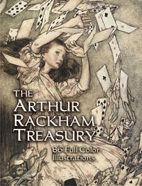 The Arthur Rackham Treasury (h�ftad)