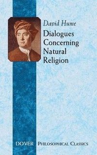 Dialogues Concerning Natural Religion (inbunden)