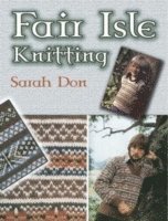 Fair Isle Knitting (h�ftad)