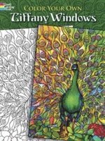 Color Your Own Tiffany Windows (h�ftad)