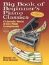 Big Book of Beginner's Piano Classics