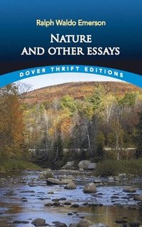 Nature and Other Essays