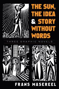 The Sun, the Idea &; Story Without Words ()