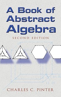 Book of Abstract Algebra (h�ftad)