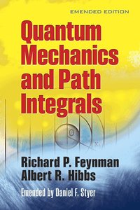 Quantam Mechanics and Path Integrals (h�ftad)