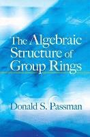 The Algebraic Structure of Group Rings (h�ftad)