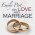 Emily Post on Love and Marriage