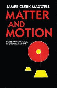 Matter and Motion (h�ftad)