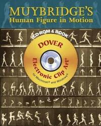 Muybridge's Human Figure in Motion