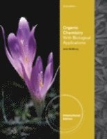 Organic Chemistry: With Biological Applications (h�ftad)