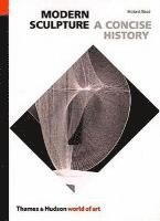 Concise History of Modern Sculpture (h�ftad)