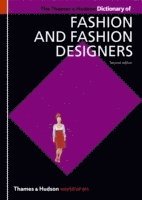 The Thames and Hudson Dictionary of Fashion and Fashion Designers (h�ftad)
