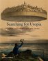 Searching For Utopia
