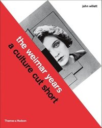 The Weimar Years (h�ftad)