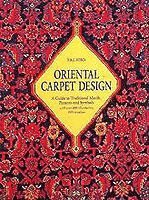 Oriental Carpet Design (h�ftad)