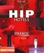 Hip Hotels: France (h�ftad)