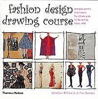 Fashion Design Drawing Course (h�ftad)